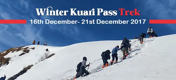 WINTER KUARI PASS (WKP) TREK 16th December- 21st December 2017